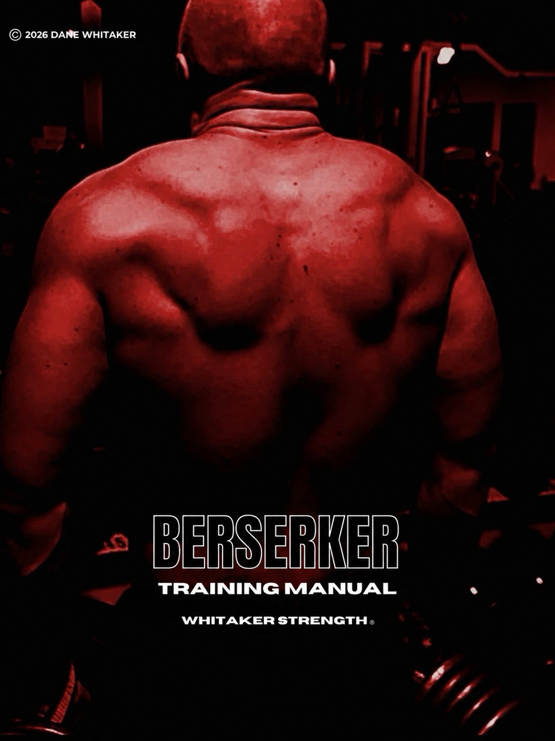 BERSERKER (Muscle Gain and Strength)