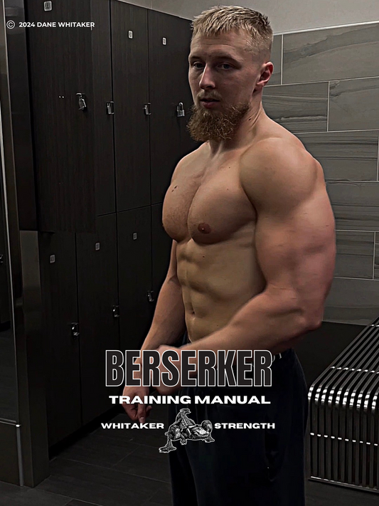 BERSERKER (Muscle Gain and Strength)